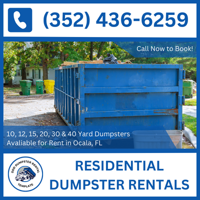 Top Residential Dumpster Rentals in Ocala, Florida - DDD Dumpster Rental Ocala